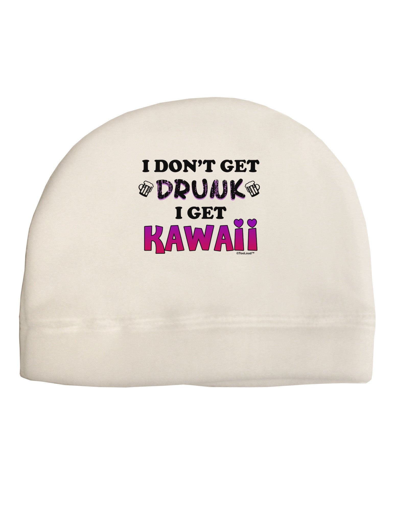 I Don't Get Drunk - Kawaii Adult Fleece Beanie Cap Hat-Beanie-TooLoud-White-One-Size-Fits-Most-Davson Sales