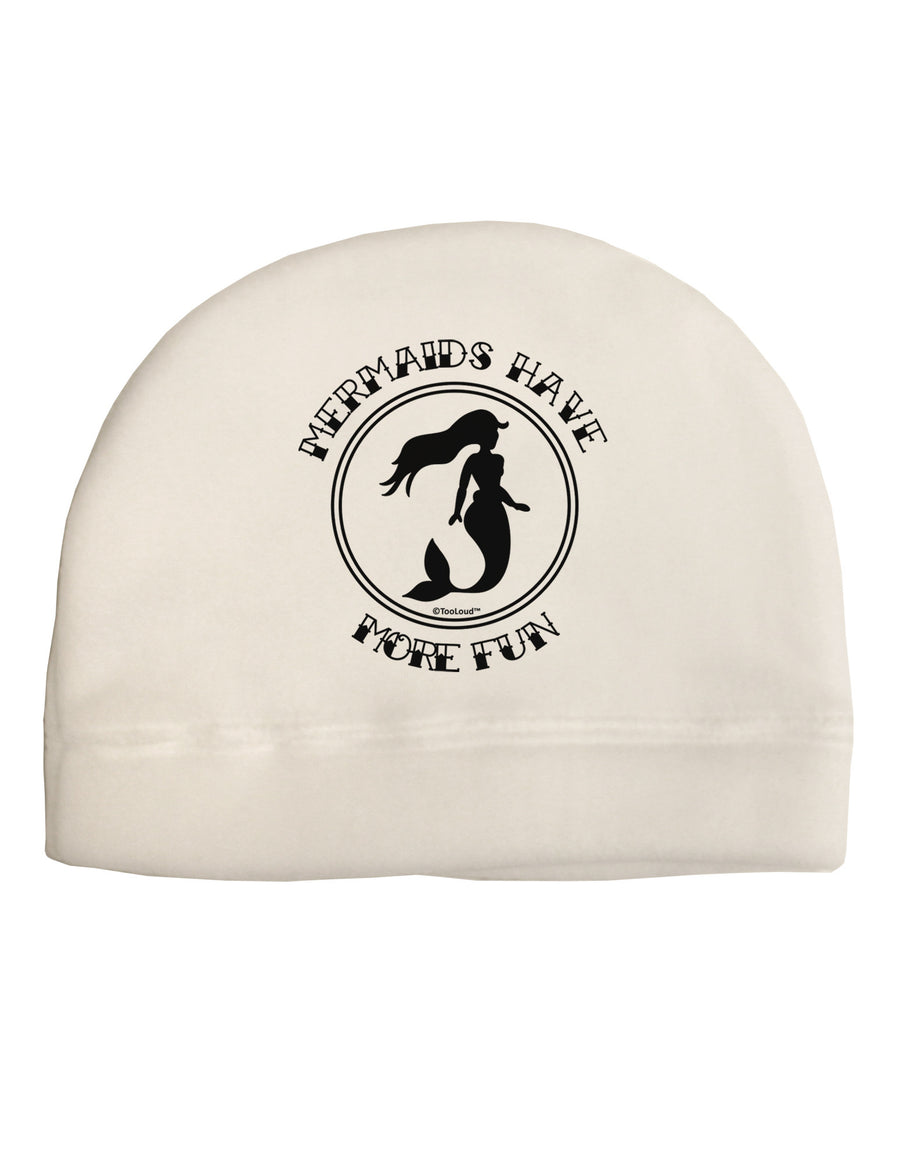 Mermaids Have More Fun Adult Fleece Beanie Cap Hat-Beanie-TooLoud-White-One-Size-Fits-Most-Davson Sales