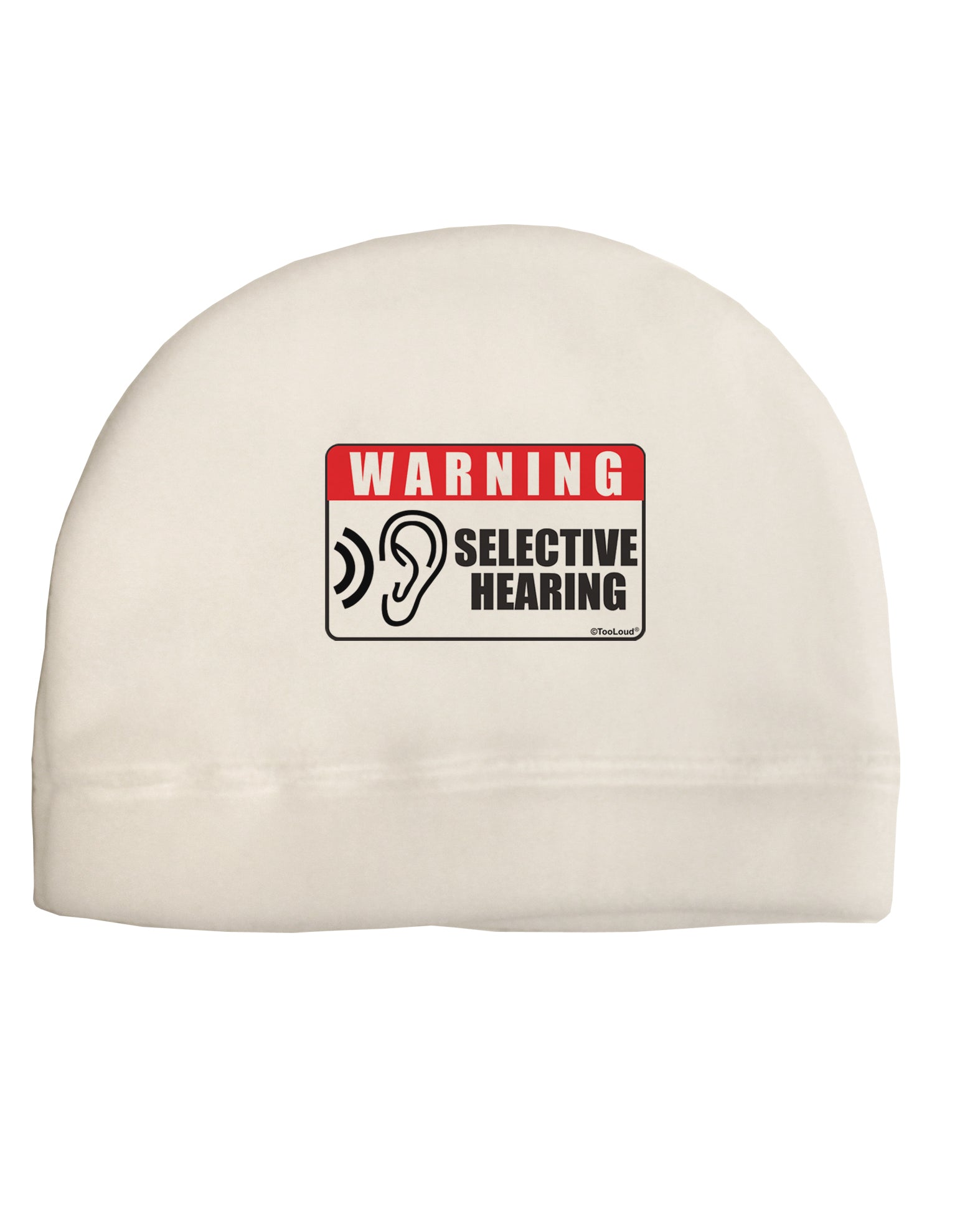 Warning Selective Hearing Funny Adult Fleece Beanie Cap Hat by TooLoud-TooLoud-White-One-Size-Fits-Most-Davson Sales