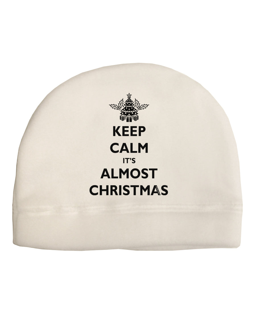 Keep Calm It's Almost Christmas Adult Fleece Beanie Cap Hat-Beanie-TooLoud-White-One-Size-Fits-Most-Davson Sales