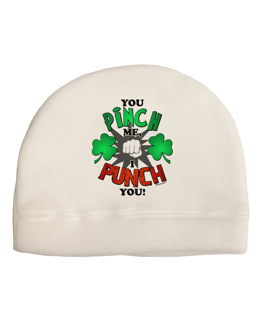 You Pinch Me I Punch You Adult Fleece Beanie Cap Hat-Beanie-TooLoud-White-One-Size-Fits-Most-Davson Sales