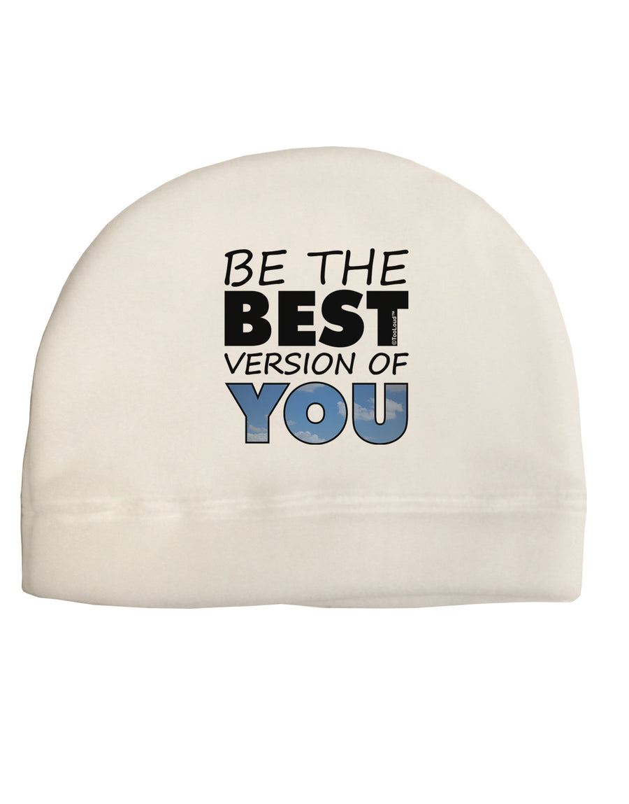 Be The Best Version Of You Child Fleece Beanie Cap Hat by TooLoud-Beanie-TooLoud-White-One-Size-Fits-Most-Davson Sales