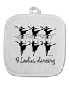 Nine Ladies Dancing Text White Fabric Pot Holder Hot Pad-Pot Holder-TooLoud-White-Davson Sales