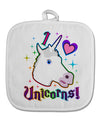 I love Unicorns White Fabric Pot Holder Hot Pad-Pot Holder-TooLoud-White-Davson Sales