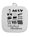 TooLoud Twelve Days of Christmas Text White Fabric Pot Holder Hot Pad-Pot Holder-TooLoud-White-Davson Sales