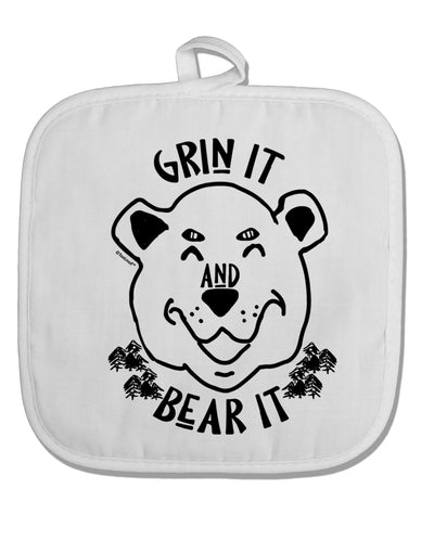 TooLoud Grin and bear it White Fabric Pot Holder Hot Pad-PotHolders-TooLoud-Davson Sales
