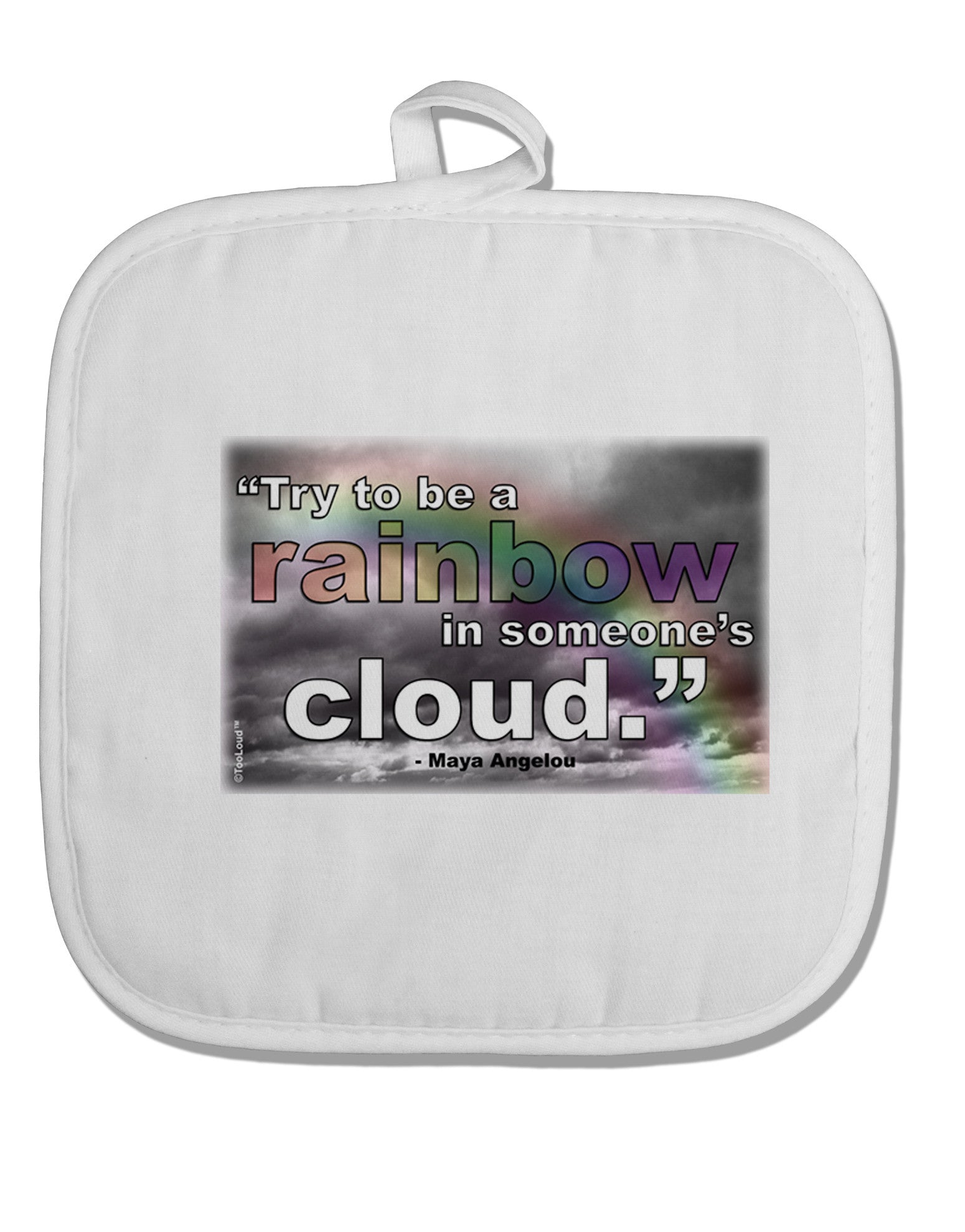 Rainbow in Cloud M Angelou White Fabric Pot Holder Hot Pad by TooLoud-Pot Holder-TooLoud-White-Davson Sales