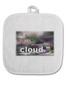 Rainbow in Cloud M Angelou White Fabric Pot Holder Hot Pad by TooLoud-Pot Holder-TooLoud-White-Davson Sales