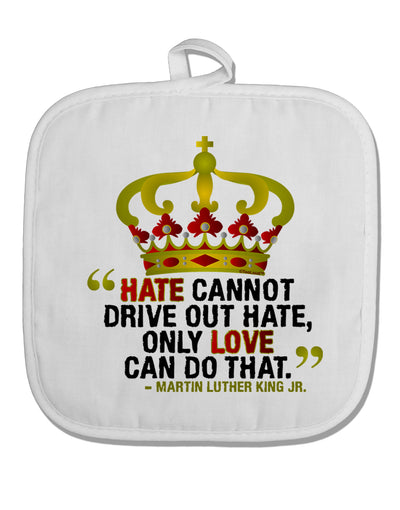 MLK - Only Love Quote White Fabric Pot Holder Hot Pad-Pot Holder-TooLoud-White-Davson Sales