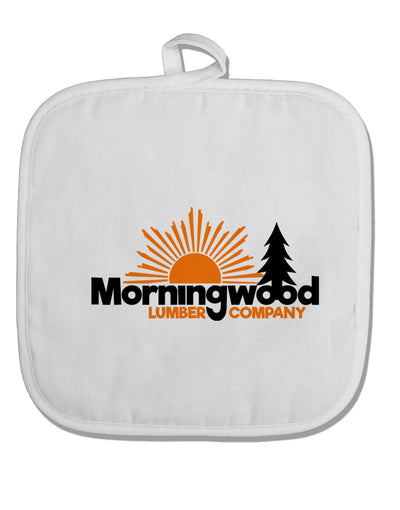 Morningwood Company Funny White Fabric Pot Holder Hot Pad by TooLoud-Pot Holder-TooLoud-White-Davson Sales