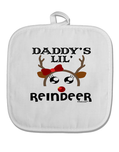 Daddy's Lil Reindeer Girl White Fabric Pot Holder Hot Pad-Pot Holder-TooLoud-White-Davson Sales