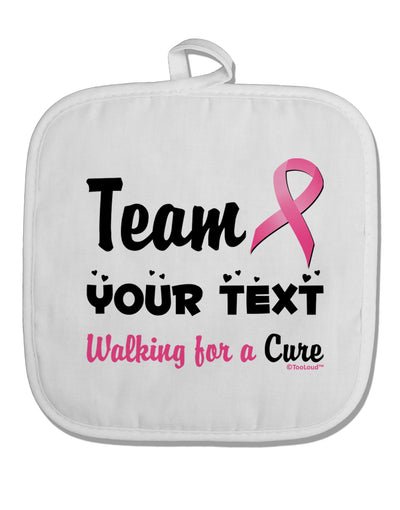 Personalized Team -Name- Breast Cancer Walk - Walking for a Cure White Fabric Pot Holder Hot Pad-Pot Holder-TooLoud-White-Davson Sales