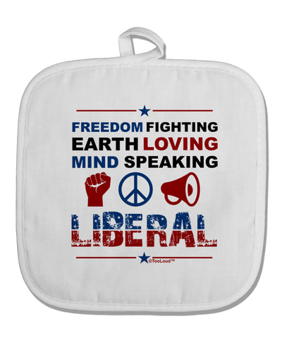 Freedom Fighting Liberal White Fabric Pot Holder Hot Pad-Pot Holder-TooLoud-White-Davson Sales