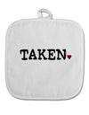 Taken White Fabric Pot Holder Hot Pad by TooLoud-Pot Holder-TooLoud-White-Davson Sales