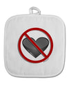 No Love Symbol White Fabric Pot Holder Hot Pad-Pot Holder-TooLoud-White-Davson Sales