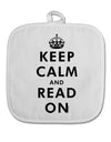 Keep Calm and Read On White Fabric Pot Holder Hot Pad-Pot Holder-TooLoud-White-Davson Sales