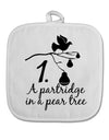 Partridge In A Pear Tree Text White Fabric Pot Holder Hot Pad-Pot Holder-TooLoud-White-Davson Sales