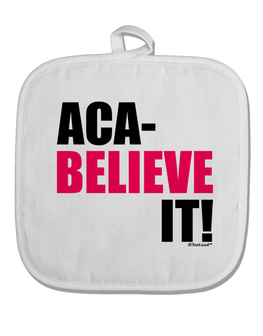Aca Believe It White Fabric Pot Holder Hot Pad-Pot Holder-TooLoud-White-Davson Sales