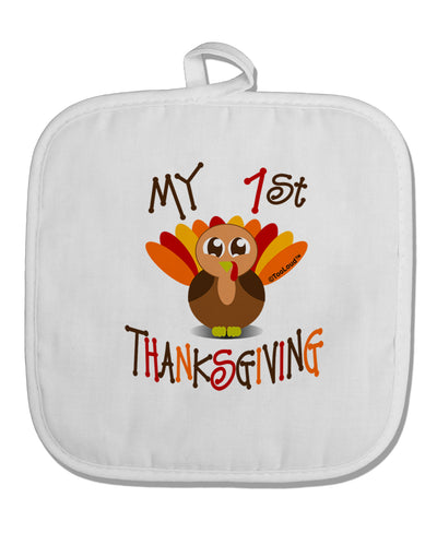 My 1st Thanksgiving White Fabric Pot Holder Hot Pad-Pot Holder-TooLoud-White-Davson Sales