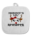 Mommy's Lil Reindeer Girl White Fabric Pot Holder Hot Pad-Pot Holder-TooLoud-White-Davson Sales