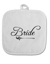 TooLoud Bride White Fabric Pot Holder Hot Pad-PotHolders-TooLoud-Davson Sales