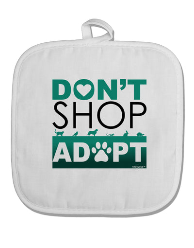 Don't Shop Adopt White Fabric Pot Holder Hot Pad-Pot Holder-TooLoud-White-Davson Sales