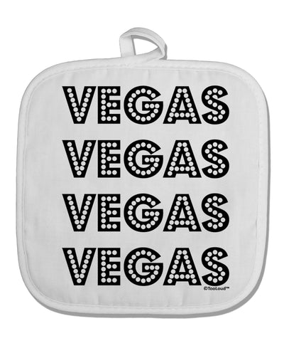 Vegas - Vegas Style Show Lights White Fabric Pot Holder Hot Pad by TooLoud-Pot Holder-TooLoud-White-Davson Sales