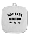 Retired Marines White Fabric Pot Holder Hot Pad by TooLoud-Pot Holder-TooLoud-White-Davson Sales