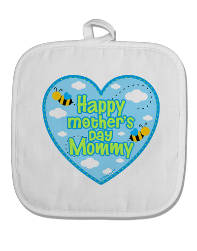 Happy Mother's Day Mommy - Blue White Fabric Pot Holder Hot Pad by TooLoud-Pot Holder-TooLoud-White-Davson Sales