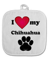 I Heart My Chihuahua White Fabric Pot Holder Hot Pad by TooLoud-Pot Holder-TooLoud-White-Davson Sales