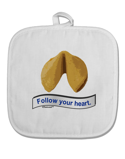 Follow Your Heart Fortune White Fabric Pot Holder Hot Pad-Pot Holder-TooLoud-White-Davson Sales