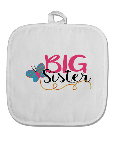 Big Sister White Fabric Pot Holder Hot Pad-Pot Holder-TooLoud-White-Davson Sales