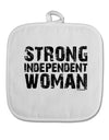 Strong Independent Woman White Fabric Pot Holder Hot Pad-Pot Holder-TooLoud-White-Davson Sales