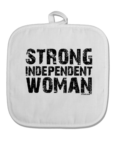 Strong Independent Woman White Fabric Pot Holder Hot Pad-Pot Holder-TooLoud-White-Davson Sales