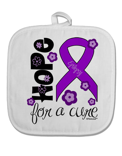 Hope for a Cure - Purple Ribbon Epilepsy - Flowers White Fabric Pot Holder Hot Pad-Pot Holder-TooLoud-White-Davson Sales