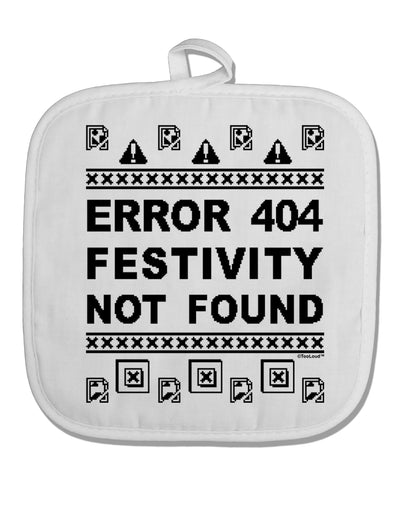 Error 404 Festivity Not Found White Fabric Pot Holder Hot Pad by TooLoud-TooLoud-White-Davson Sales