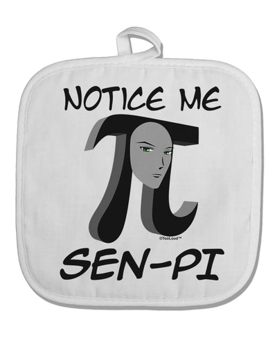 Notice Me Sen-Pi White Fabric Pot Holder Hot Pad-Pot Holder-TooLoud-White-Davson Sales