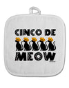 Five Cats - Cinco de Meow White Fabric Pot Holder Hot Pad by TooLoud-Pot Holder-TooLoud-White-Davson Sales