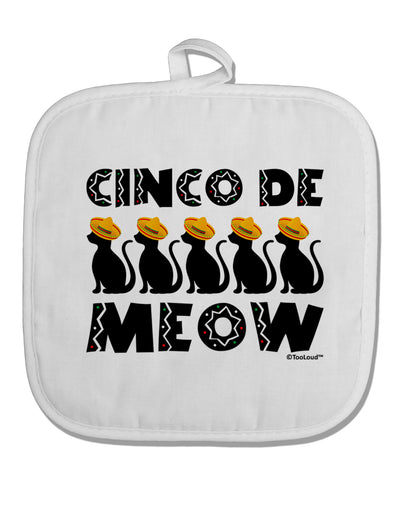 Five Cats - Cinco de Meow White Fabric Pot Holder Hot Pad by TooLoud-Pot Holder-TooLoud-White-Davson Sales