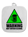 Warning May Contain Alcohol White Fabric Pot Holder Hot Pad by TooLoud-Pot Holder-TooLoud-White-Davson Sales