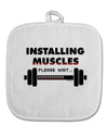 Installing Muscles White Fabric Pot Holder Hot Pad-Pot Holder-TooLoud-White-Davson Sales