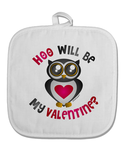 Hoo Will Be My Valentine White Fabric Pot Holder Hot Pad-Pot Holder-TooLoud-White-Davson Sales