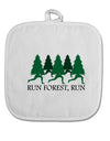 Run Forest Run Funny White Fabric Pot Holder Hot Pad by TooLoud-Pot Holder-TooLoud-White-Davson Sales