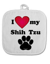 I Heart My Shih Tzu White Fabric Pot Holder Hot Pad by TooLoud-Pot Holder-TooLoud-White-Davson Sales