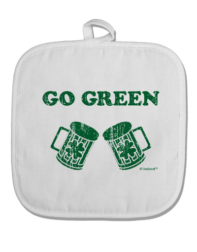 Go Green - St. Patrick's Day Green Beer White Fabric Pot Holder Hot Pad by TooLoud-Pot Holder-TooLoud-White-Davson Sales