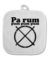 Pa Rum Pum Pum Pum BnW White Fabric Pot Holder Hot Pad-Pot Holder-TooLoud-White-Davson Sales