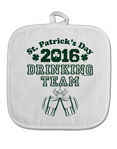 St Patricks Day Drinking Team White Fabric Pot Holder Hot Pad-Pot Holder-TooLoud-White-Davson Sales