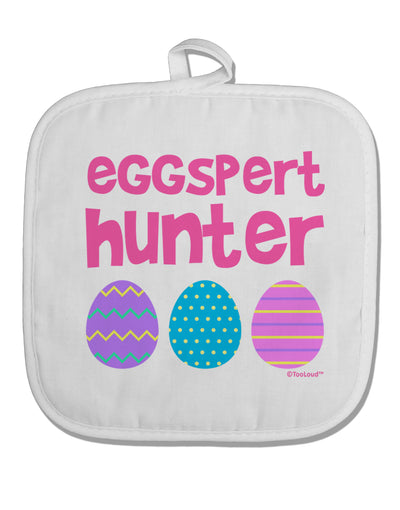 Eggspert Hunter - Easter - Pink White Fabric Pot Holder Hot Pad by TooLoud-Pot Holder-TooLoud-White-Davson Sales