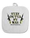 Black Friday Vet - Outta My Way White Fabric Pot Holder Hot Pad-Pot Holder-TooLoud-White-Davson Sales