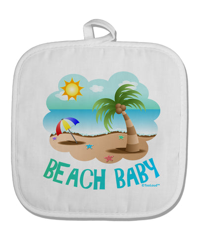 Fun Summer Beach Scene - Beach Baby White Fabric Pot Holder Hot Pad by TooLoud-Pot Holder-TooLoud-White-Davson Sales